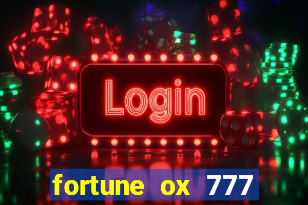 fortune ox 777 fortuna 77